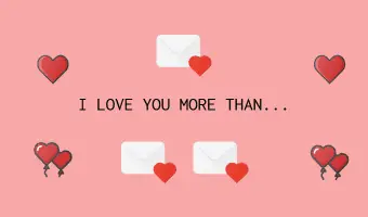 I love you more than